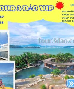 Tour 3 Dao VIP Nha Trang