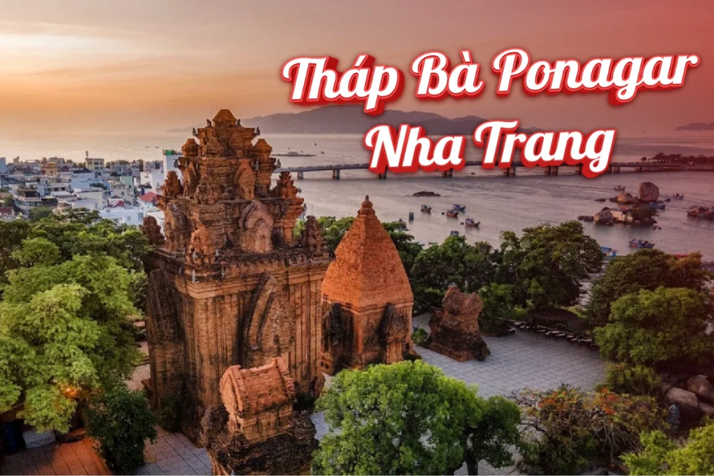 Tháp Bà Ponagar Nha Trang